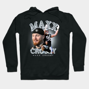 maxx freakin crosby Hoodie